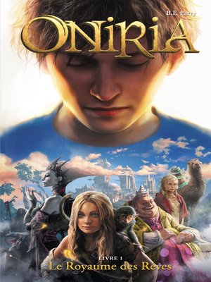cover image of Oniria 1--Le Royaume des rêves, co-édition Hachette/Hildegarde